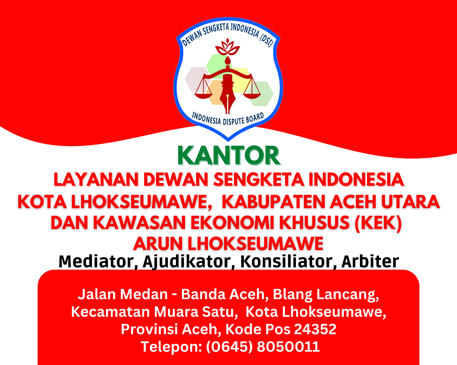 Kantor Layanan Dewan Sengketa Indonesia Kota Lhokseumawe,